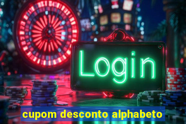 cupom desconto alphabeto